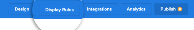 Display Rules - editor - OptinMonster