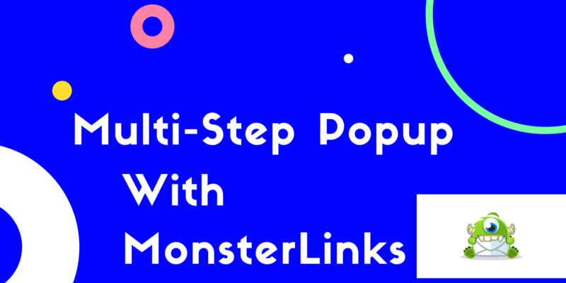 Multi-Step popup with MonsterLinks - Niranjan - niranninja